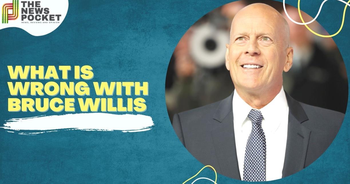 Cosa ce di sbagliato in Bruce Willis A causa della malattia mentale 5ny23 1 1