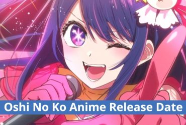 Oshi No Ko Episode 1 Final Release Date OUT Trailer Plot More To 6qrSFH 1 24